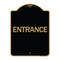 Signmission Designer Series Traffic Entrance Entrance, Black & Gold Aluminum Sign, 18" x 24", BG-1824-24612 A-DES-BG-1824-24612 - alternate 1